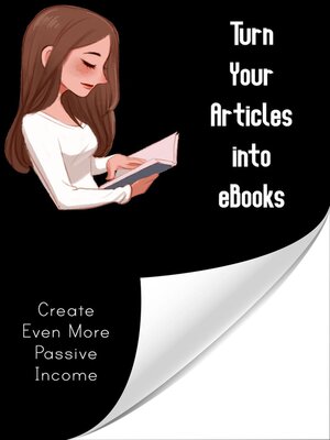 cover image of Turn Your Articles into eBooks
